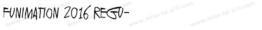 Funimation 2016 Regu字体转换